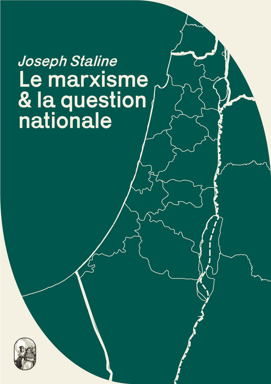 Le marxisme et la question nationale, Joseph Staline